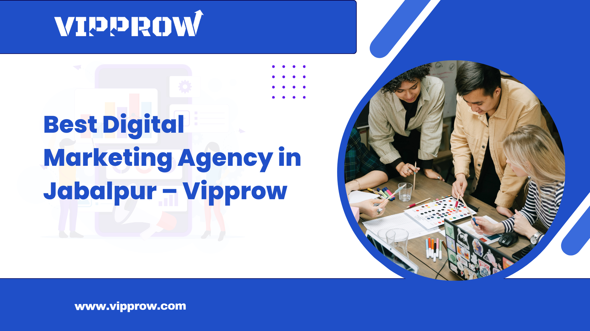 Best Digital Marketing Agency in Jabalpur – Vipprow